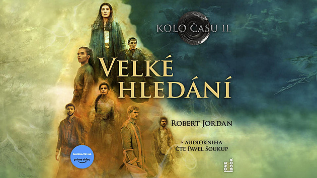 Fantasy sága Kolo času pokračuje. Audiokniha Velké hledání se 40% slevou